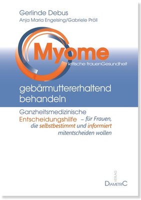 Prof. Dr. med.  Myome gebärmuttererhaltend behandeln: Ga (Paperback) (UK IMPORT)