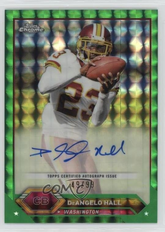 2023 Composite Topps Chrome Green Geometric Refractor /99 DeAngelo Hall Auto