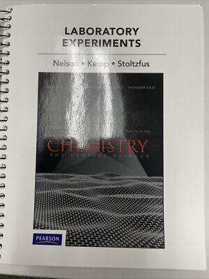 Laboratory Experiments for Chemistry : The Central Science by John Nelson,...