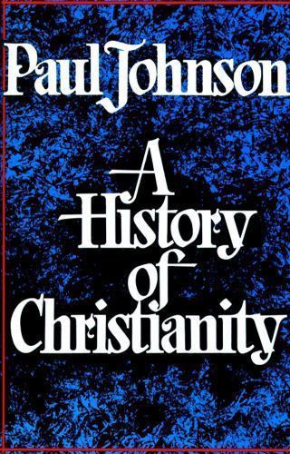 History of Christianity by Johnson, Paulby Johnson, Paul | PB | Acceptable