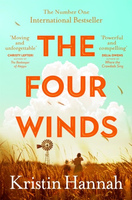 The Four Winds by Kristin Hannah (Paperback Book)