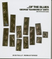 George 'Harmonica' Smith - .... Of The Blues (Cd) - Harmonica Blues