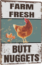 Vintage Metal Signs Chicken Coop Signs "Farm Fresh Butt Nuggets" Signs for Farm