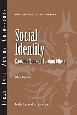 Center for Creative Leadership (CCL) Kelly Hannum Social Identity (Taschenbuch)