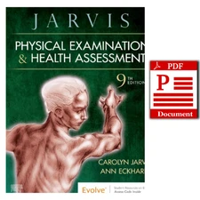 Physical Examination and Health Assessment 9th Edition