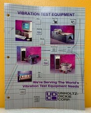 Unholtz-Dickie Corp. Vibration Test Equipment Catalog.