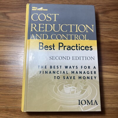 Cost Reduction and Control Best Practices Second Edition Finance Ships Fast