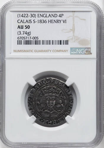 England - 1422 Henry VI - Groat 4 Pence - Calais Mint - NGC AU50 - SUPERB TONING