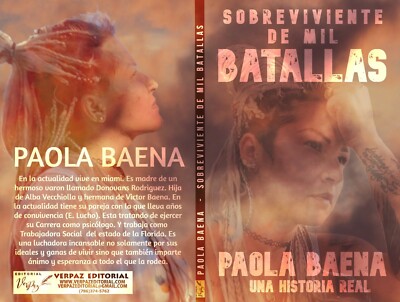 Libro sobreviviente a mil batallas de Paola baena. Una historia real