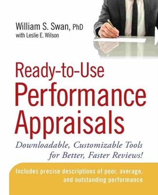 ReadytoUse Performance Appraisals Downloadable by William S. Swan PAPERBACK
