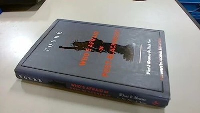 Who's Afraid of Post-Blackness?: What It Means to Be Black Now Buch Free Press