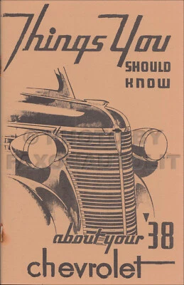 CHEVROLET, FAXON AUTO LITERATURE 1938 Chevrolet Owners Manual Chevy Car and Sedan Delivery User Instruction Book