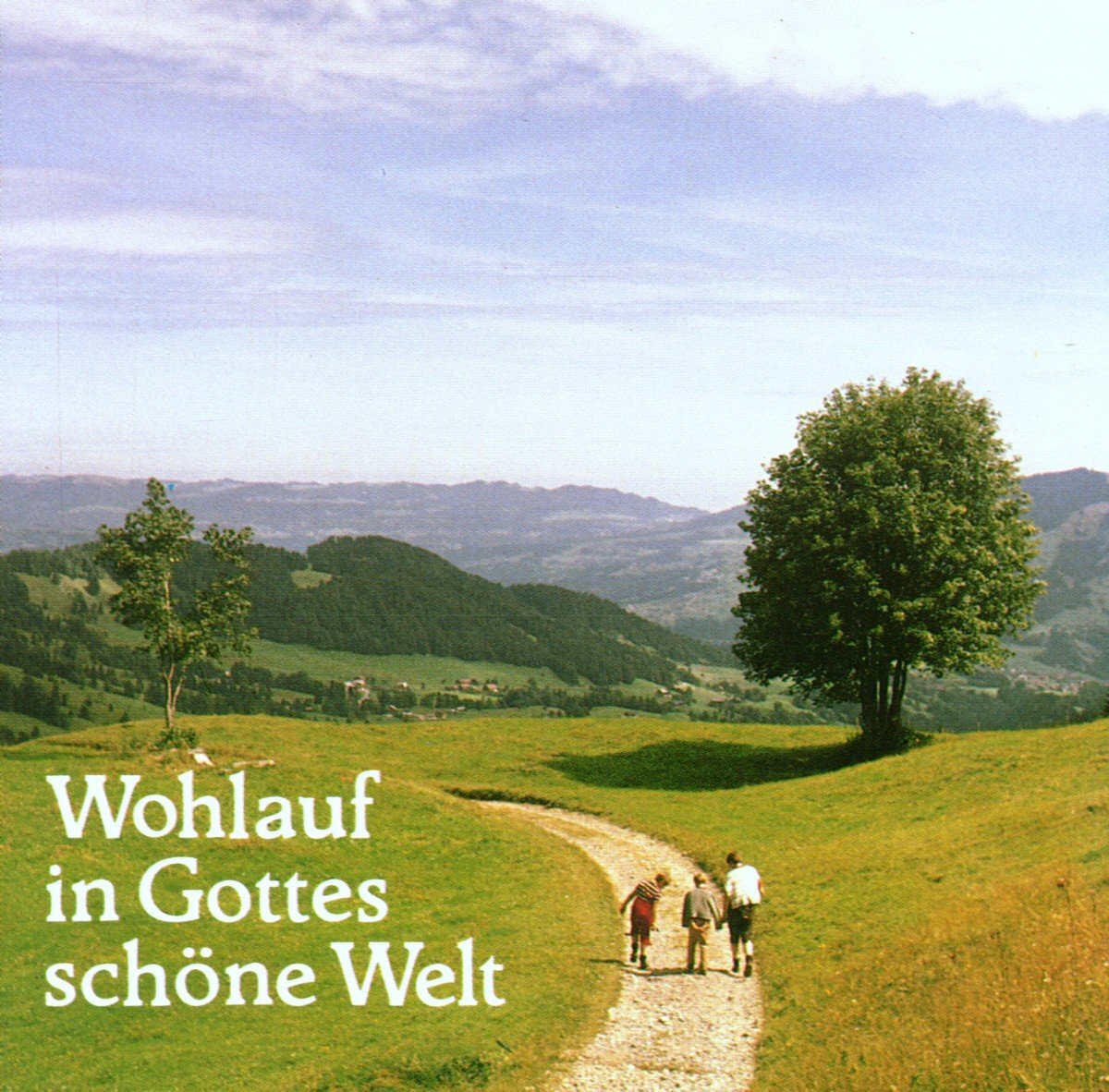 Emston Sänger Wohlauf in Gottes Schöne Welt (CD)