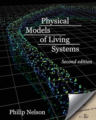 Philip Nelson | Physical Models of Living Systems | Taschenbuch | Englisch