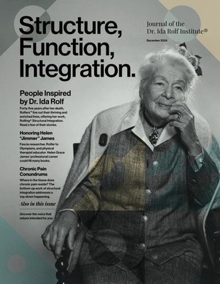 Structure, Function, Integration: Journal of the Dr. Ida Rolf Institute
