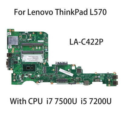 LA-C422P For Lenovo ThinkPad L570 Motherboard With CPU i7 7500U i5 7200U UMA