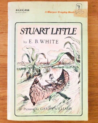 STUART LITTLE by E. B. WHITE - Pub. HARPER & ROW - P/B - 1973 