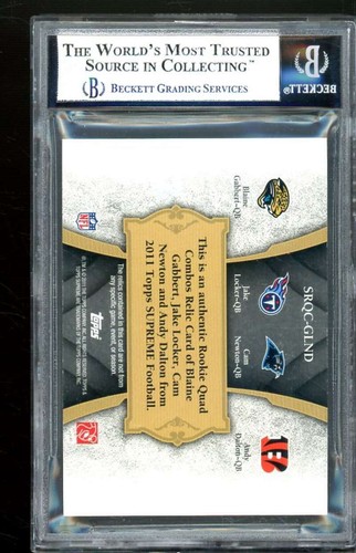 Dalton/Locker/Gabbert/Newton Rookie 2011 Topps Supreme Quad (4 of 5) #GLND BGS 8 - Picture 2 of 2