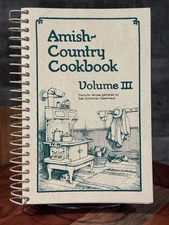1993 Amish Country Cookbook Vol. III Das Dutchman Essenhaus COOKBOOK Recipes