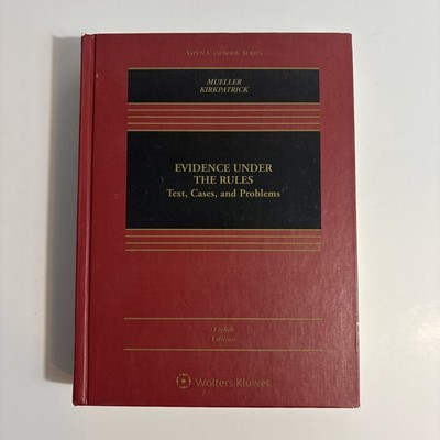 Evidence Under the Rules Eight Ed Hardcover Aspen Mueller Law