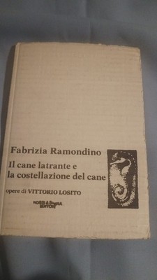RAMONDINO, Fabrizia. Der Spruchhund und das Sternbild des Hundes. 1986