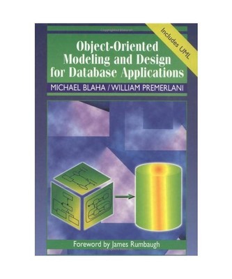 Object-Oriented Modeling and Design for Database Applications, Michael Blaha, Wi