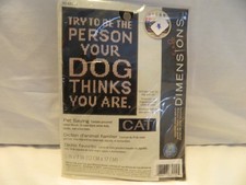 C-26 DIMENSIONS MINI COUNTED CROSS-STITCH KIT  PET SAYING CAT, DOG  