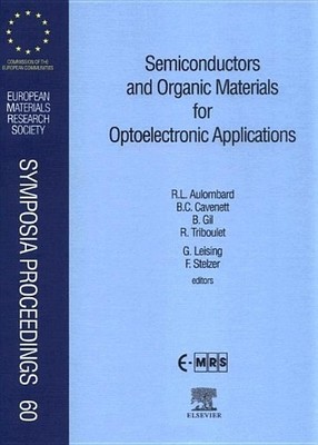 Semiconductors and Organic Materials for Optoelectronic Appli... - 9780444205018
