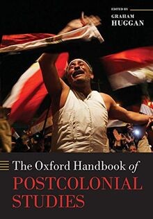 The Oxford Handbook of Postcolonial Studies (Oxford Hand... | Buch | Zustand gut