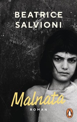 Malnata | Beatrice Salvioni | deutsch | La Malnata
