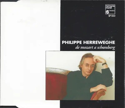 CD Philippe Herreweghe De Mozart À Schoenberg Harmonia Mundi