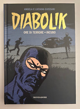 Diabolik Gli Anni d'Oro 2 Mondadori 2010 Ore di Terrore - Incubo