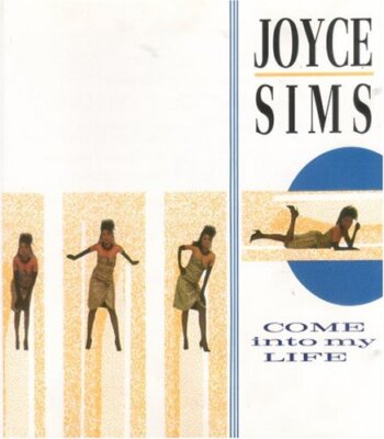 Joyce Sims : Come into my life CD Value Guaranteed from eBay s biggest seller!