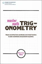 Master Math: Trigonometry by Ross, Debra Anne