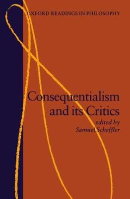 Consequentialism and Its Critics - Paperback, by Scheffler Samuel - Acceptable r