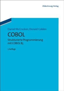 COBOL: Strukturierte Programmierung mit COBOL 85 von Dan... | Buch | Zustand gut
