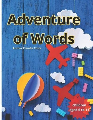 Abenteuer der Worte: Willkommen bei ''Abenteuer der Worte'', einem Buch voller Spaß und Lehre