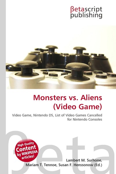 Monsters Vs. Aliens (Video Game) Lambert M. Surhone (U. A.) Taschenbuch Englisch-image