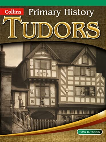Primary History - Tudors-Tony D. Triggs - Image 2
