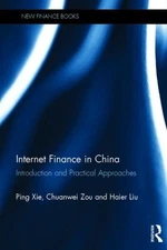 Internet Finance in China : Introduction and Practical Approaches, Hardcover ...