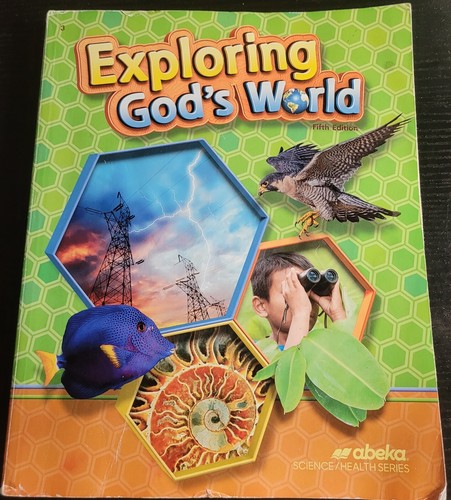 Abeka Academy Textbook Science 3rd Grade 3 Exploring God's World