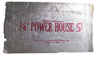 1930s-40s 1/4 Lb. POWER HOUSE 5c Candy Bar Wrapper, Walter Johnson Candy Co Foil