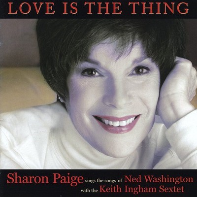 Sharon Paige Love Is the Thing (CD)