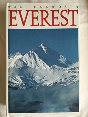 Everest By Walt Unsworth. 9780946609758