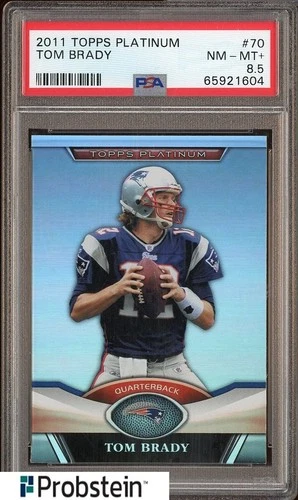 2011 Topps Platinum #70 Tom Brady New England Patriots PSA 8.5 NM-MT+