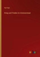 Karl Sajó | Krieg Und Frieden Im Ameisenstaat | Taschenbuch | Deutsch (2022)