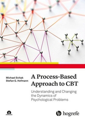 A Process-Based Approach to CBT | nullMichael Svitak, Stefan G. Hofmann