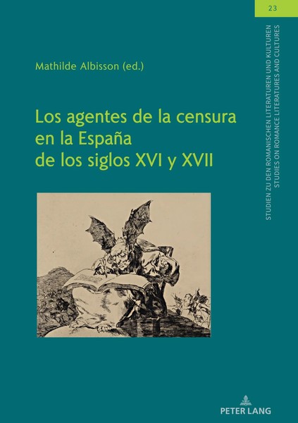 Mathilde Albisson | Los Agentes De La Censura En La EspañA De Los Siglos Xvi...-image