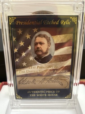 POTUS Chester A. Arthur Signature Laser Etched on Authentic Piece of Whitehouse