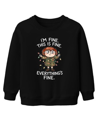 I'm fine this is fine everything's fine Lichterkette Geschenk Unisex Kinder Swea
